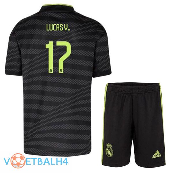 Real Madrid (Lucas V. 17) kinderen voetbal jerseys derde zwart 2022-2023