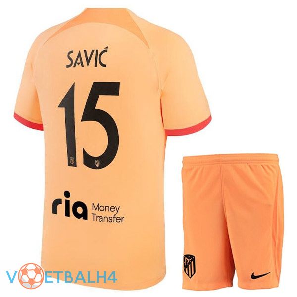 Atletico Madrid (SAVIC 15) kinderen voetbal jerseys derde oranje 2022-2023