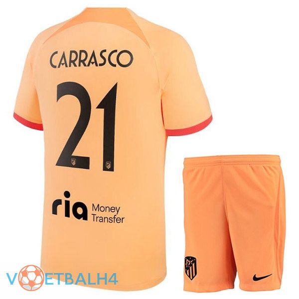 Atletico Madrid (CARRASCO 21) kinderen voetbal jerseys derde oranje 2022-2023