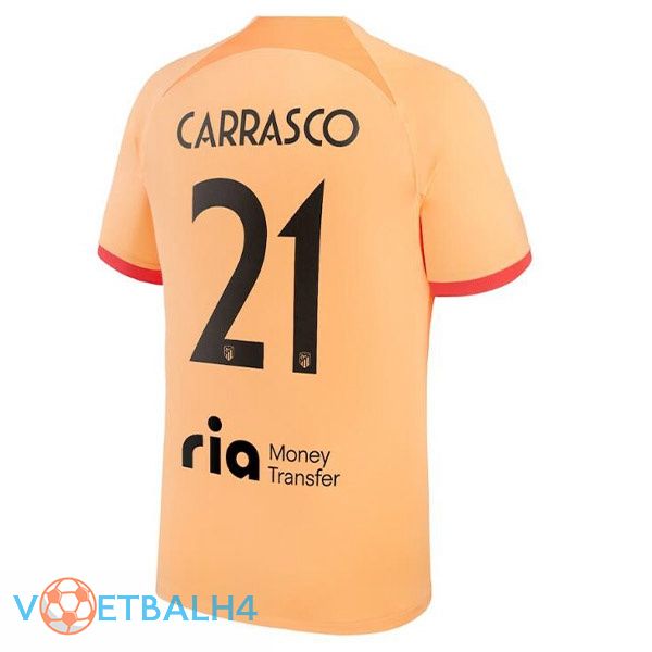 Atletico Madrid (CARRASCO 21) voetbal jerseys derde oranje 2022-2023